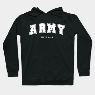 BTS ARMY since 2016 college varsity style Hoodie